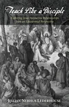 Cover of Teach Like a Disciple