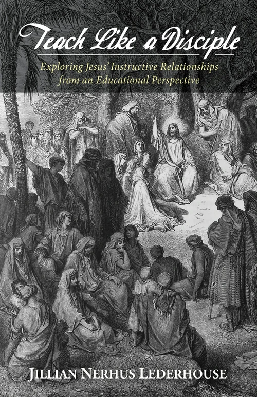 Cover of Teach Like a Disciple