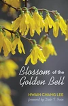 Cover of Blossom of the Golden Bell