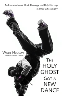 Cover of The Holy Ghost Got a New Dance