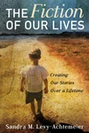Cover of The Fiction of Our Lives