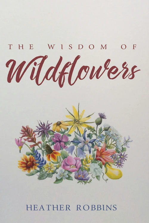 Cover of The Wisdom of Wildflowers
