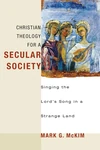Cover of Christian Theology for a Secular Society
