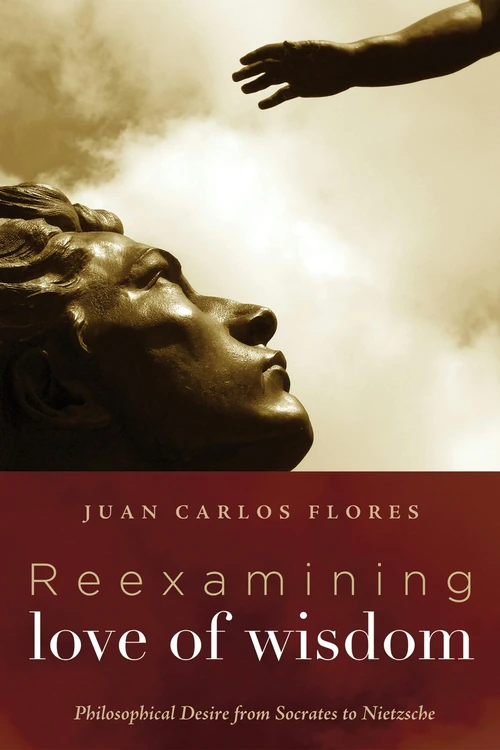 Cover of Reexamining Love of Wisdom