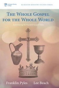 Cover of The Whole Gospel for the Whole World