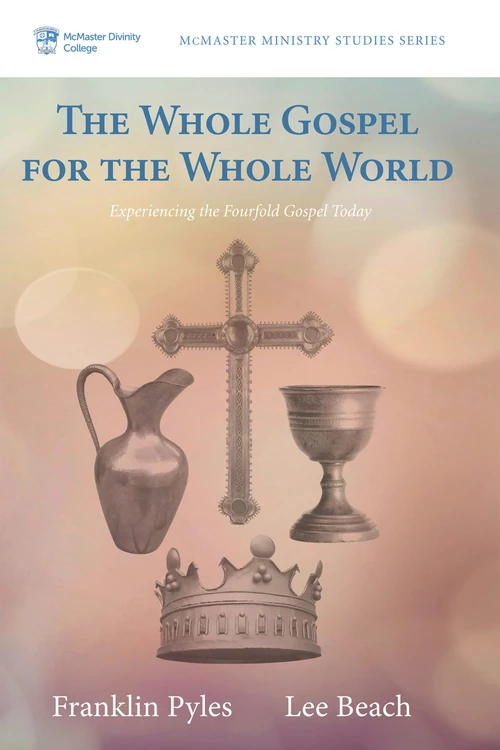 Cover of The Whole Gospel for the Whole World