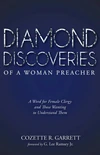 Cover of Diamond Discoveries of a Woman Preacher