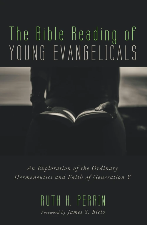 Cover of The Bible Reading of Young Evangelicals