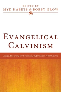 Cover of Evangelical Calvinism