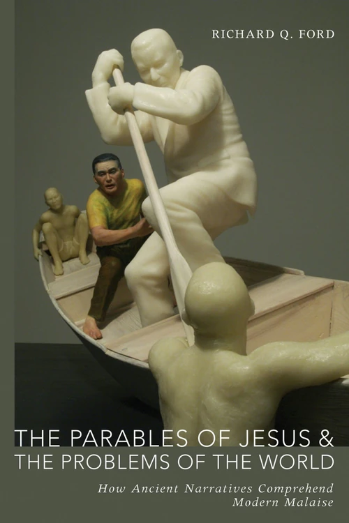 Cover of The Parables of Jesus and the Problems of the World