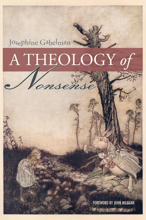 Cover of A Theology of Nonsense