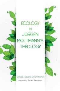 Cover of Ecology in Jurgen Moltmann’s Theology