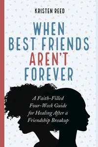Cover of When Best Friends Aren’t Forever