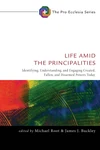 Cover of Life Amid the Principalities