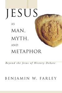 Cover of Jesus as Man, Myth, and Metaphor