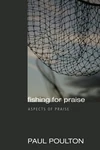 Cover of Fishing for Praise