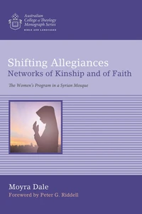 Cover of Shifting Allegiances: Networks of Kinship and of Faith