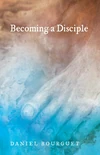 Cover of Becoming a Disciple