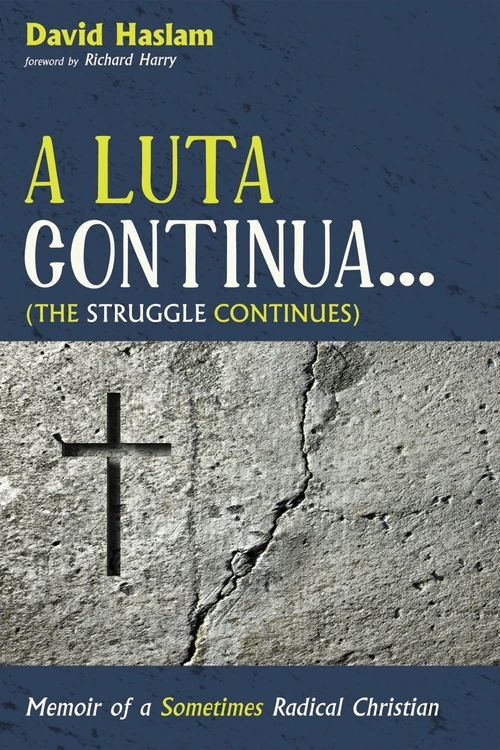 Cover of A Luta Continua . . . (The Struggle Continues)
