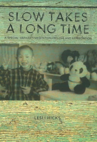 Cover of Slow Takes a Long Time