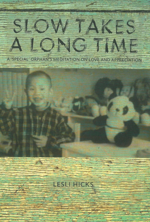 Cover of Slow Takes a Long Time