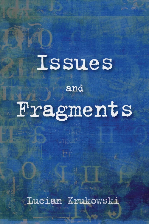 Cover of Issues and Fragments