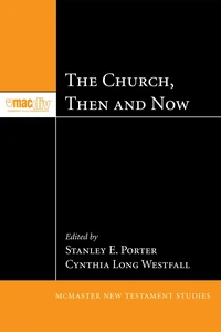Cover of The Church, Then and Now