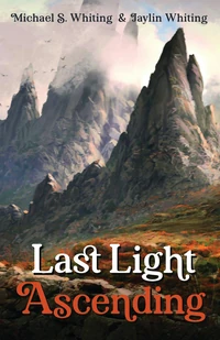 Cover of Last Light Ascending