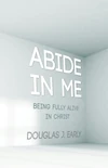 Cover of Abide In Me