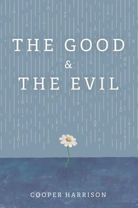 Cover of The Good and The Evil