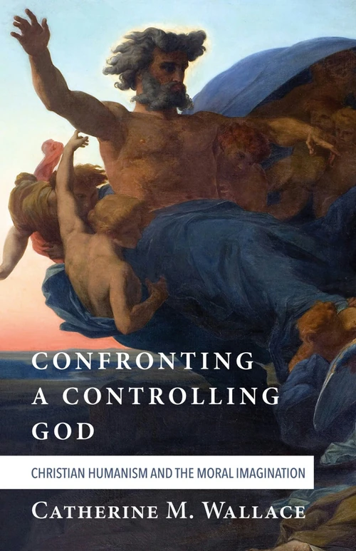 Cover of Confronting a Controlling God