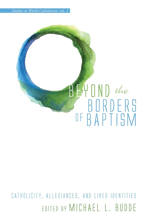 Cover of Beyond the Borders of Baptism