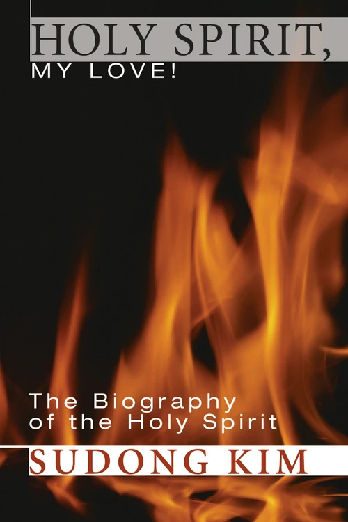 Cover of Holy Spirit, My Love!