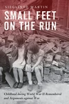 Cover of Small Feet on the Run