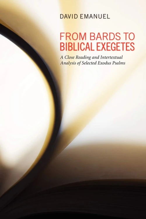 Cover of From Bards to Biblical Exegetes