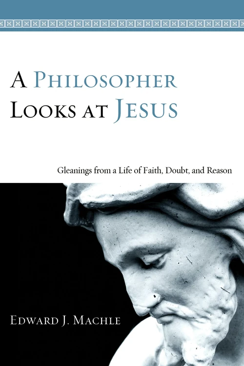 Cover of A Philosopher Looks at Jesus