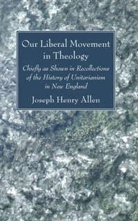 Cover of Our Liberal Movement in Theology