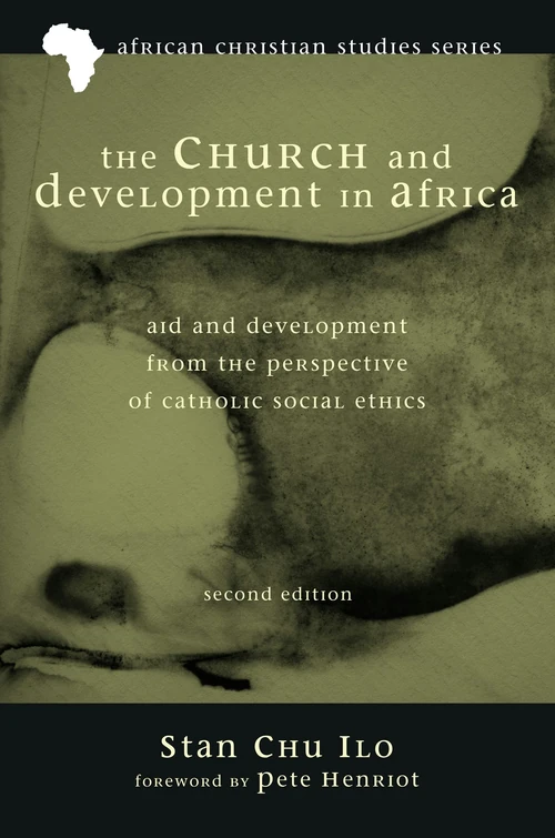 Cover of The Church and Development in Africa, Second Edition