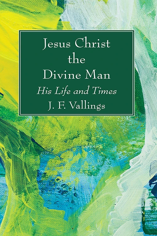 Cover of Jesus Christ the Divine Man