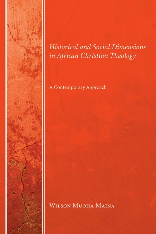 Cover of Historical and Social Dimensions in African Christian Theology