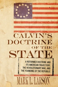 Cover of Calvin's Doctrine of the State