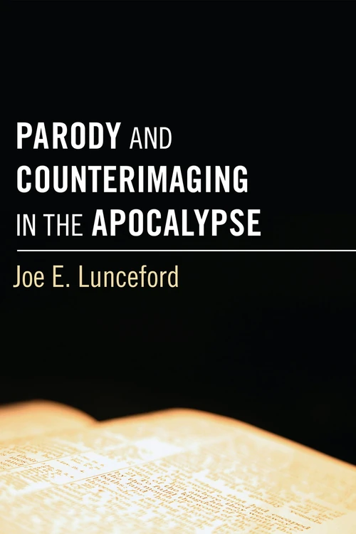 Cover of Parody and Counterimaging in the Apocalypse