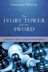 Cover of The Ivory Tower and the Sword