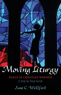 Cover of Moving Liturgy