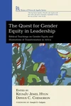 Cover of The Quest for Gender Equity in Leadership