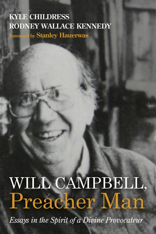 Cover of Will Campbell, Preacher Man