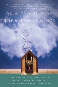 Cover of Seeking Stillness or The Sound of Wings