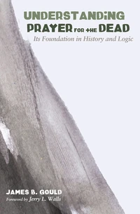 Cover of Understanding Prayer for the Dead