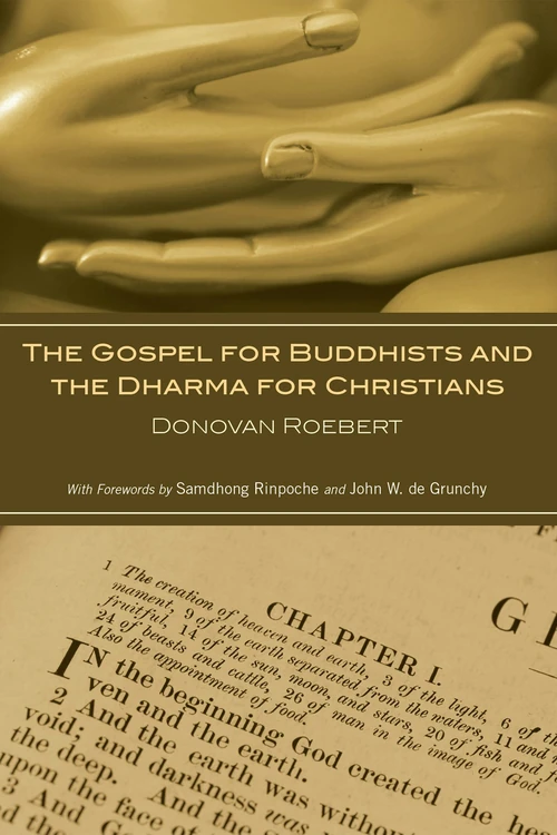 Cover of The Gospel for Buddhists and the Dharma for Christians