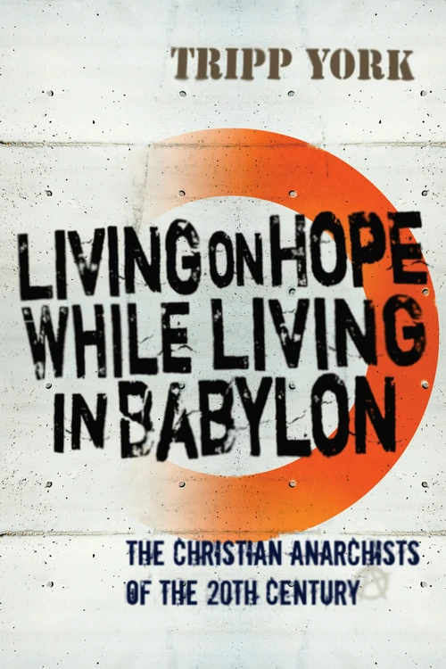 Cover of Living on Hope While Living in Babylon
